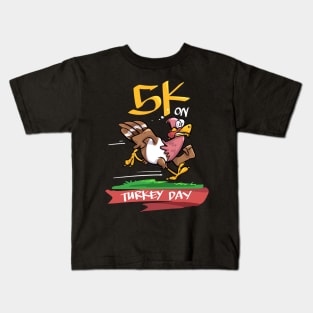 5K On Turkey Day To enable all products Kids T-Shirt